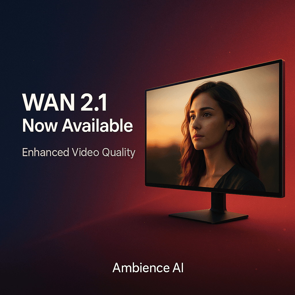 WAN 2.1 Now Available